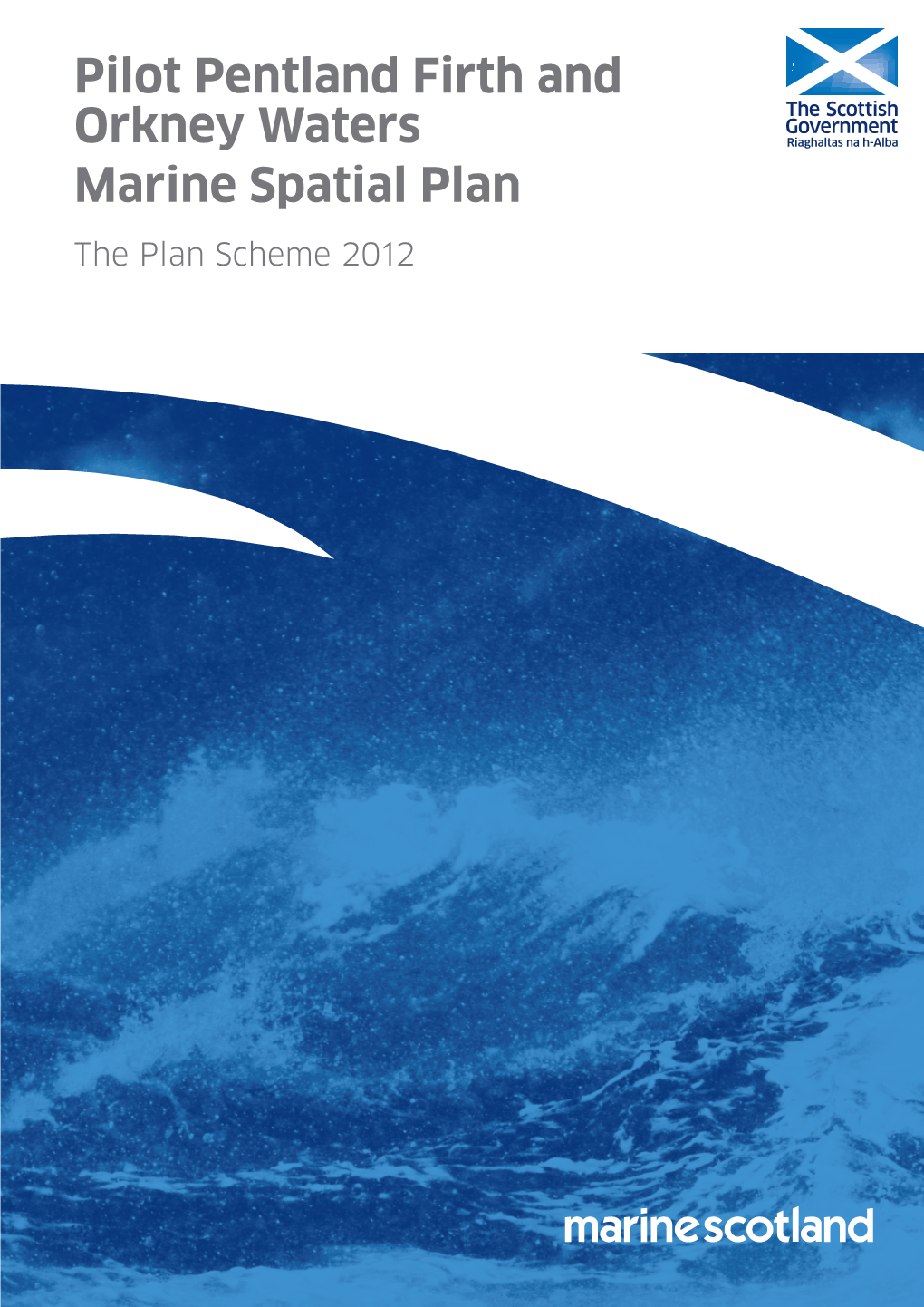 Pentland Firth & Orkney Waters Marine Spatial Plan