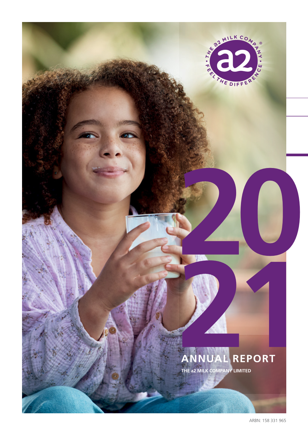 ANNUAL REPORT 21THE A2 MILK COMPANY LIMITED