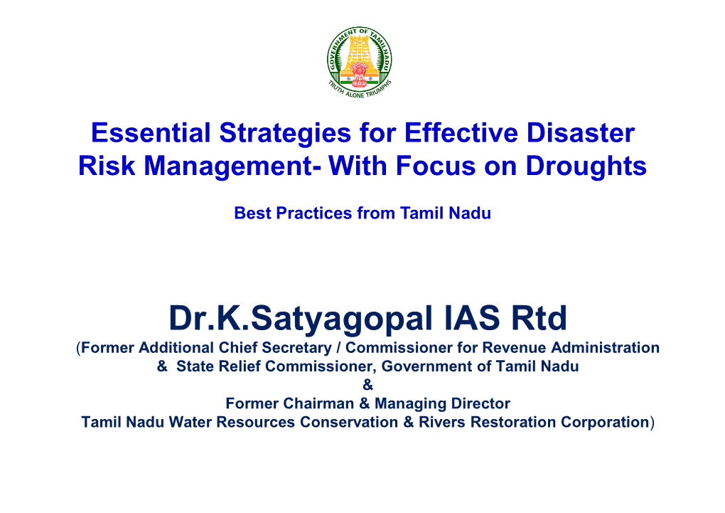 Dr.K.Satyagopal IAS