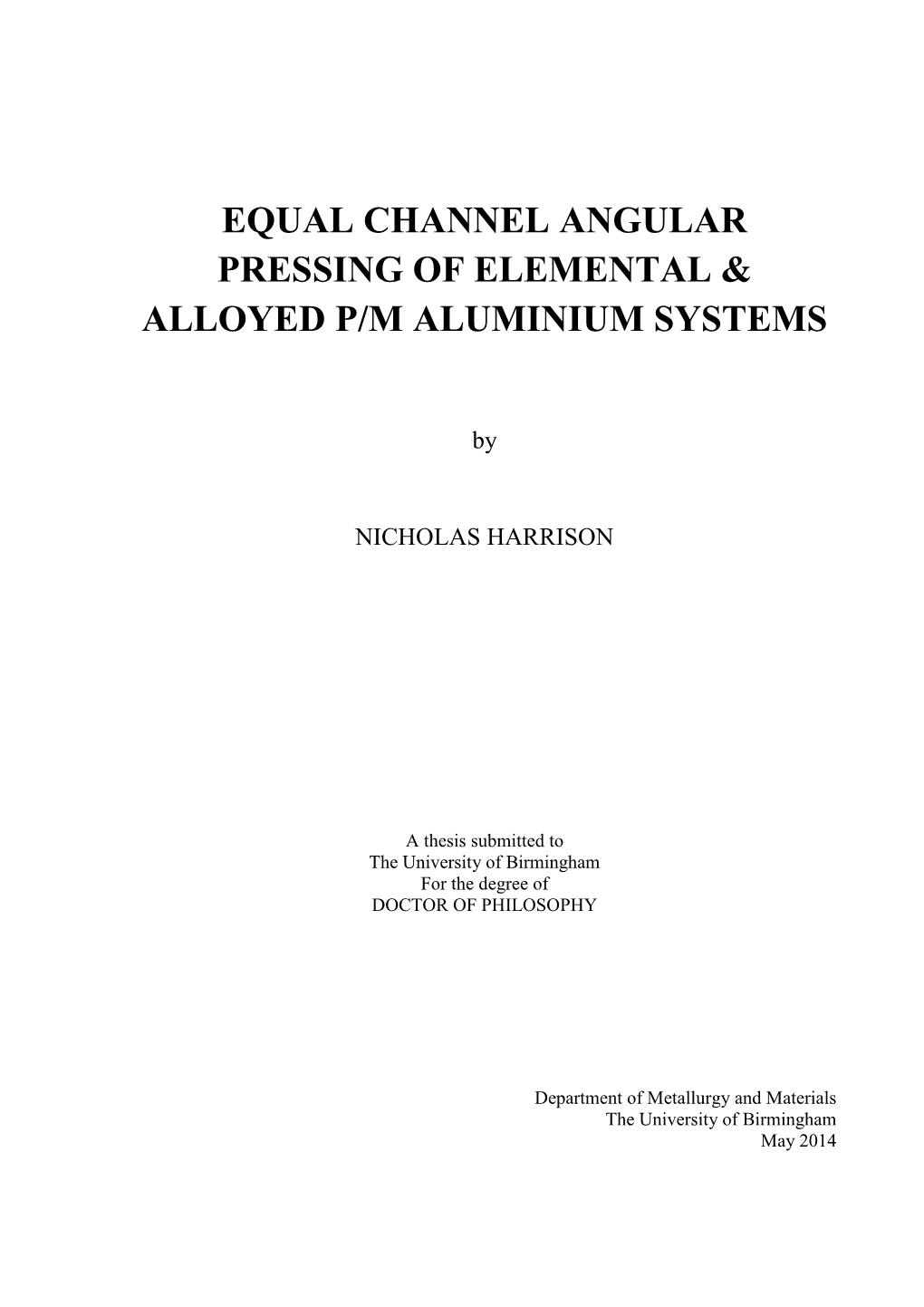 Equal Channel Angular Pressing of Elemental & Alloyed P/M Aluminium