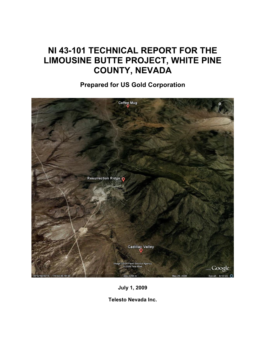 Ni 43-101 Technical Report for the Limousine Butte Project, White Pine County, Nevada