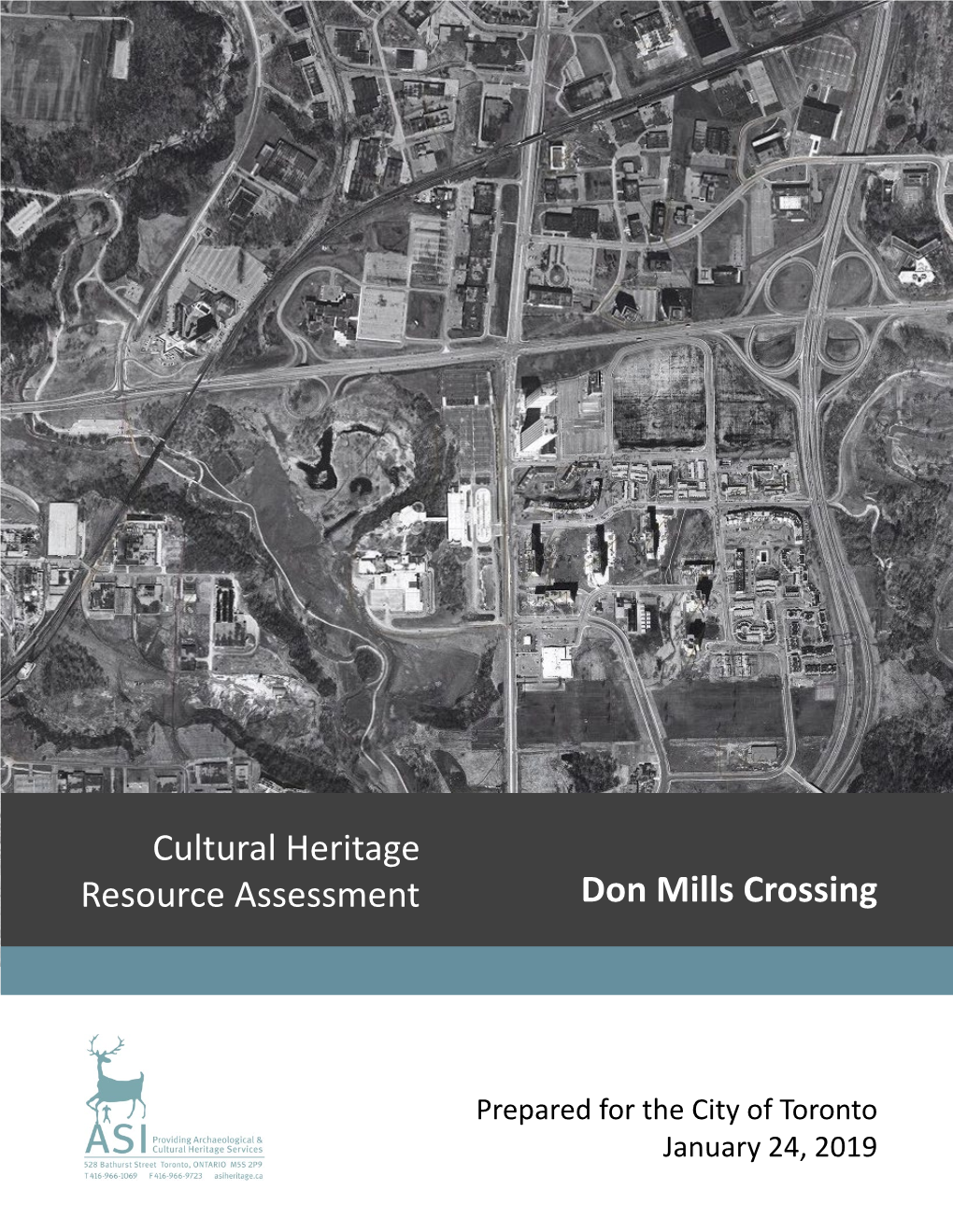 Cultural Heritage Resource Assessment Don Mills Crossing