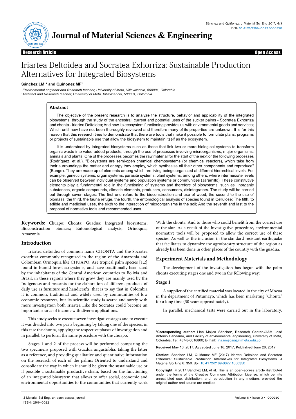 Iriartea Deltoidea and Socratea Exhorriza: Sustainable Production Alternatives for Integrated Biosystems