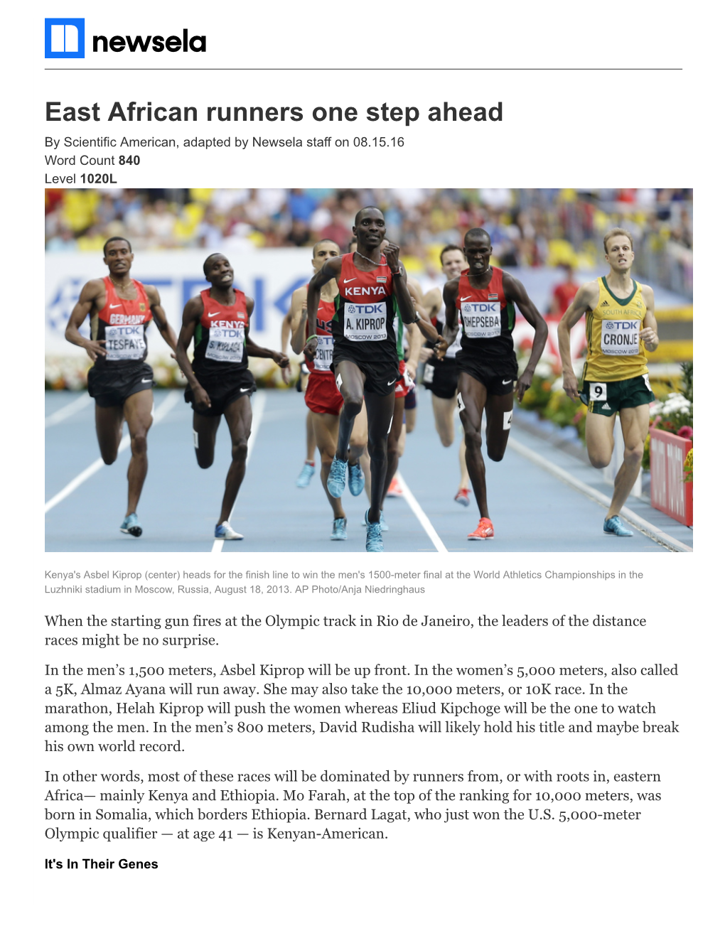 East African Runners One Step Ahead by Scientific American, Adapted by Newsela Staff on 08.15.16 Word Count 840 Level 1020L