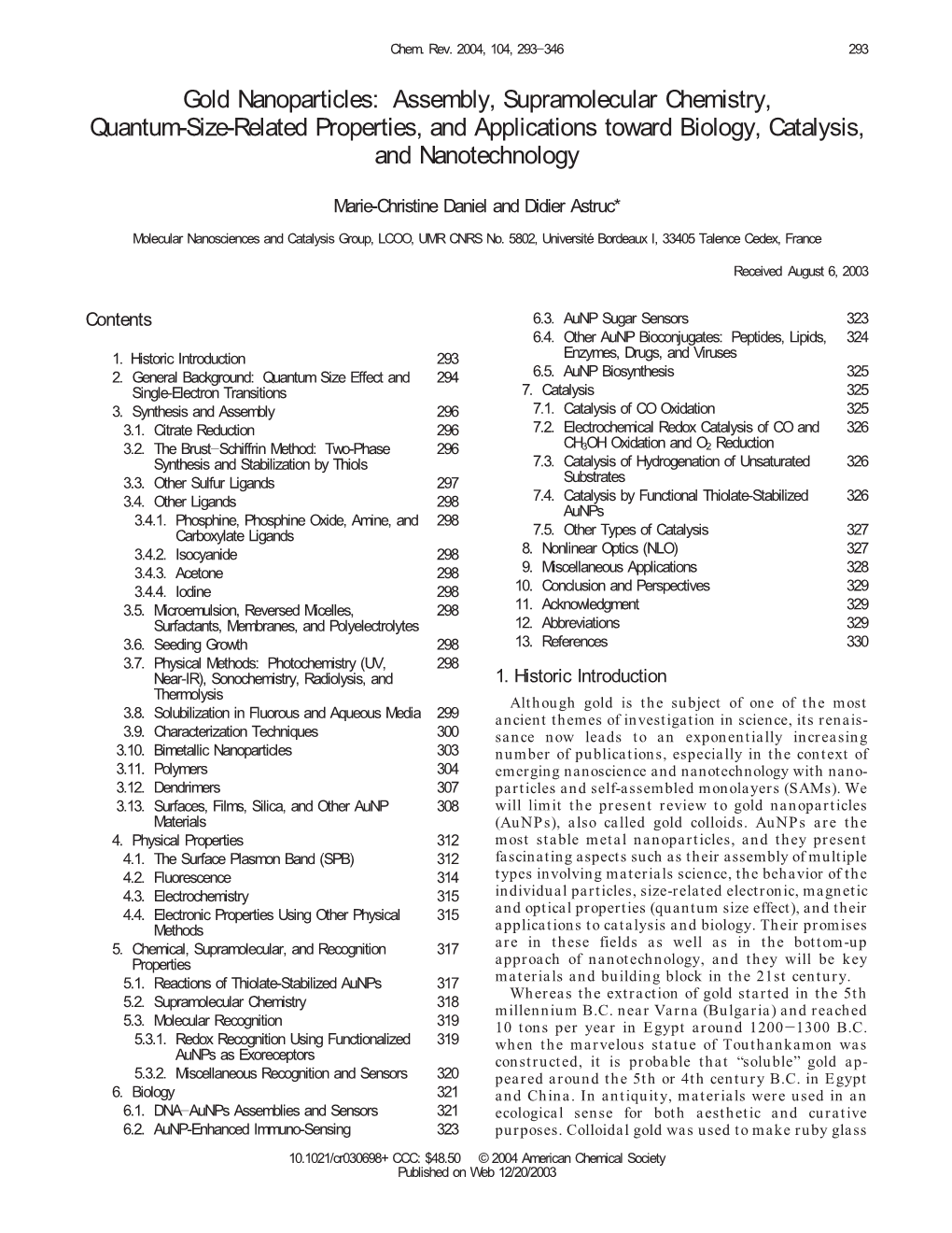 Gold Nanoparticles: Assembly, Supramolecular Chemistry, Quantum-Size-Related Properties, and Applications Toward Biology, Catalysis, and Nanotechnology