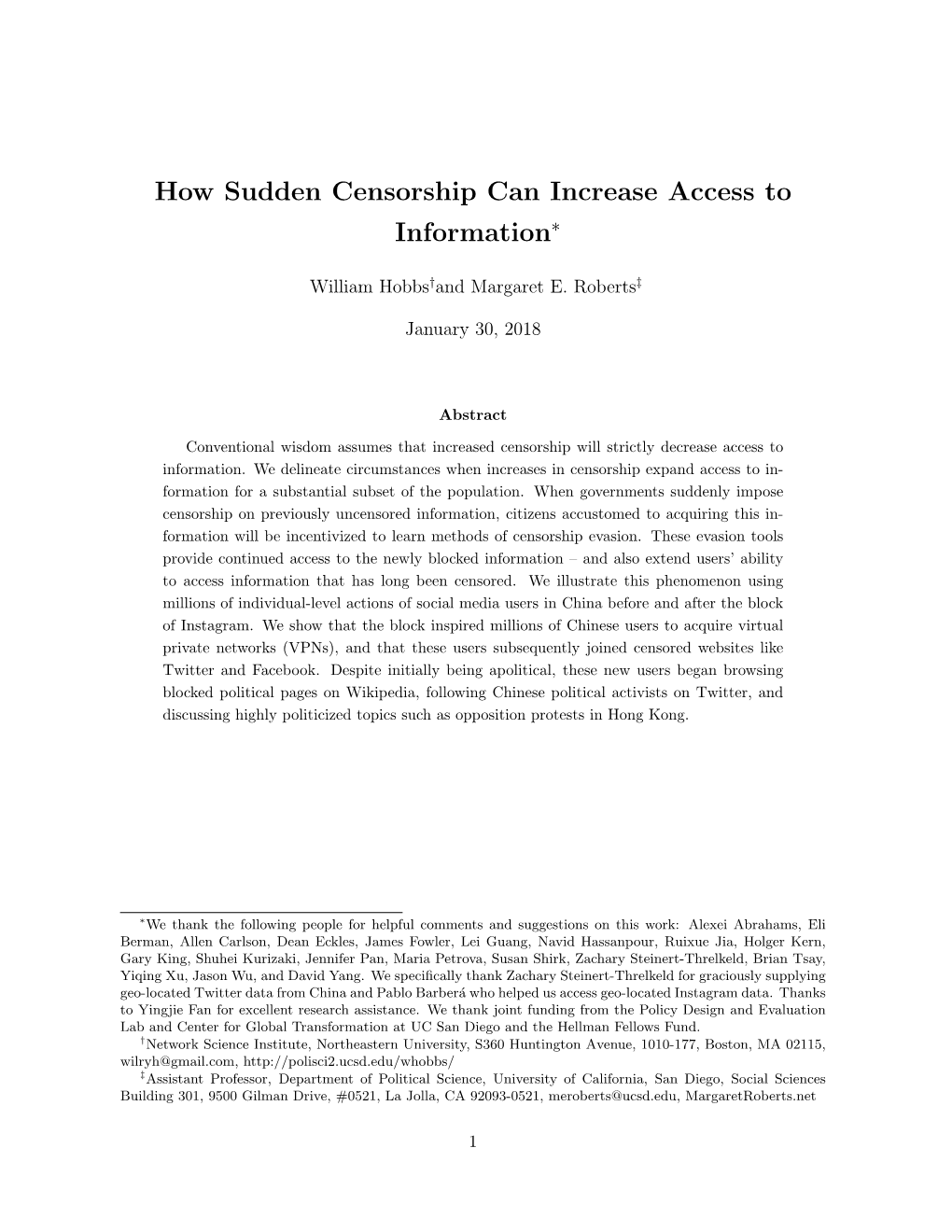 How Sudden Censorship Can Increase Access to Information∗