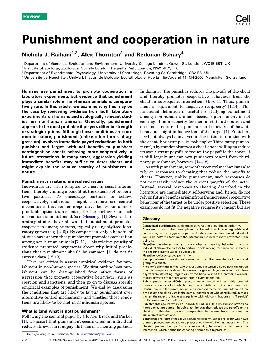 Punishment and Cooperation in Nature