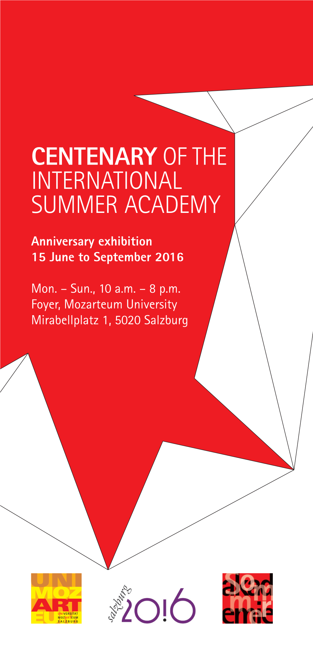 Centenary of the International Summer Academy