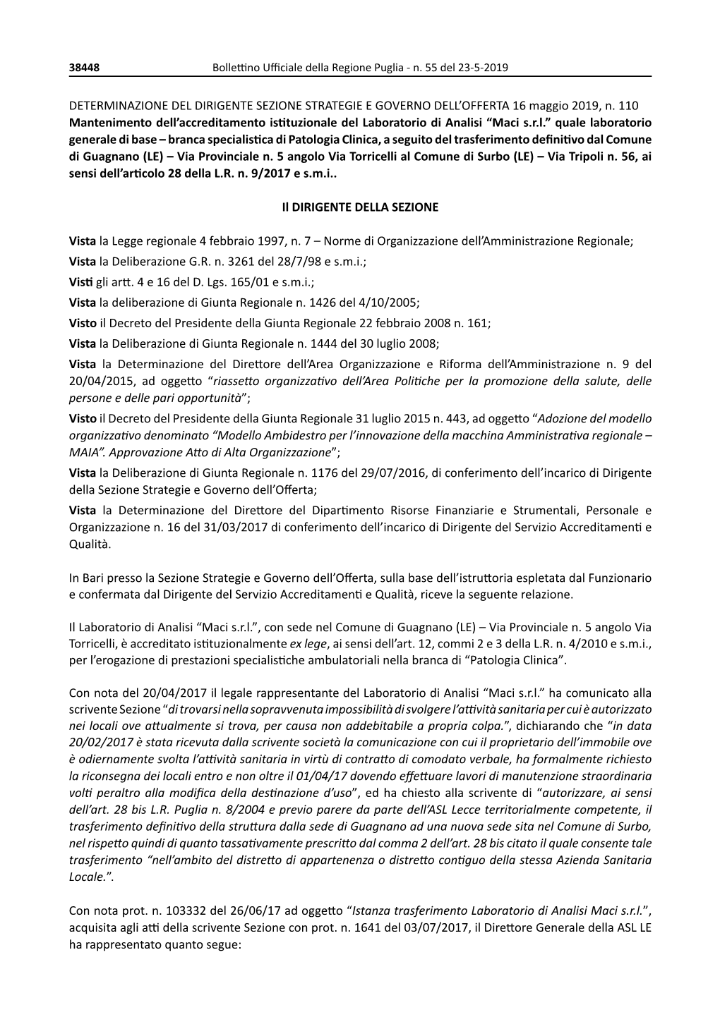 DETERMINAZIONE DEL DIRIGENTE SEZIONE STRATEGIE E GOVERNO DELL’OFFERTA 16 Maggio 2019, N