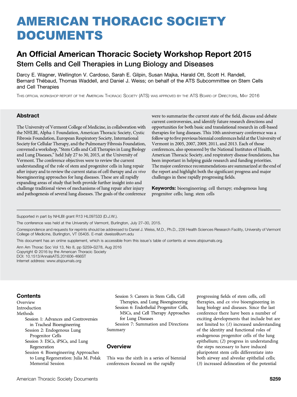 An Official American Thoracic Society Workshop Report 2015. Stem Cells and Cell Therapies in Lung Biology and Diseases