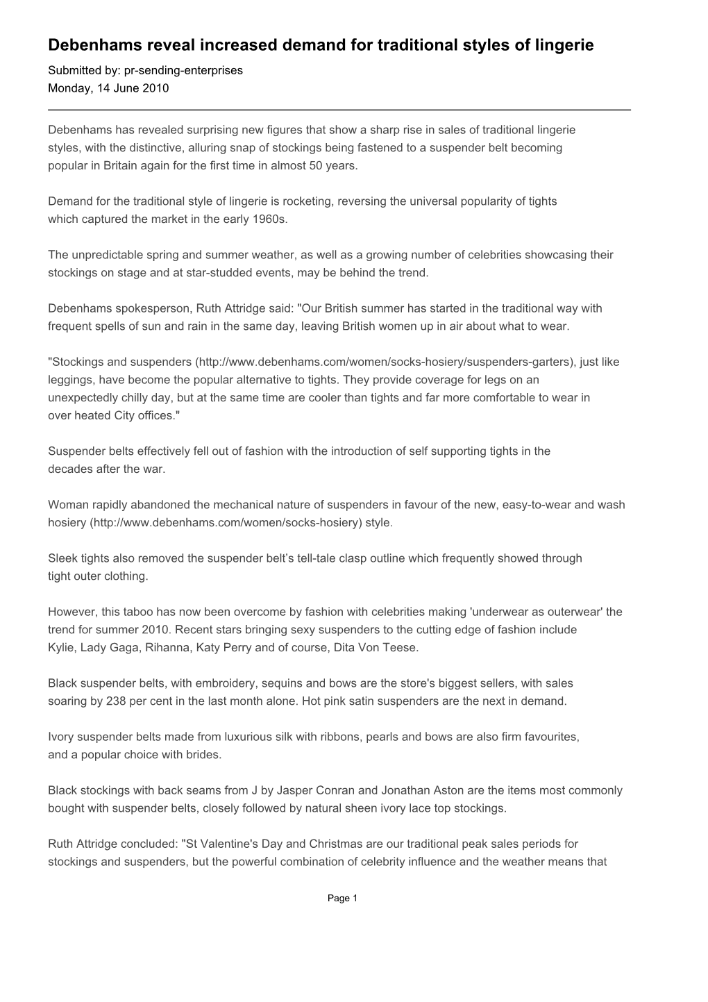 Debenhams Reveal Increased Demand for Traditional Styles of Lingerie Submitted By: Pr-Sending-Enterprises Monday, 14 June 2010