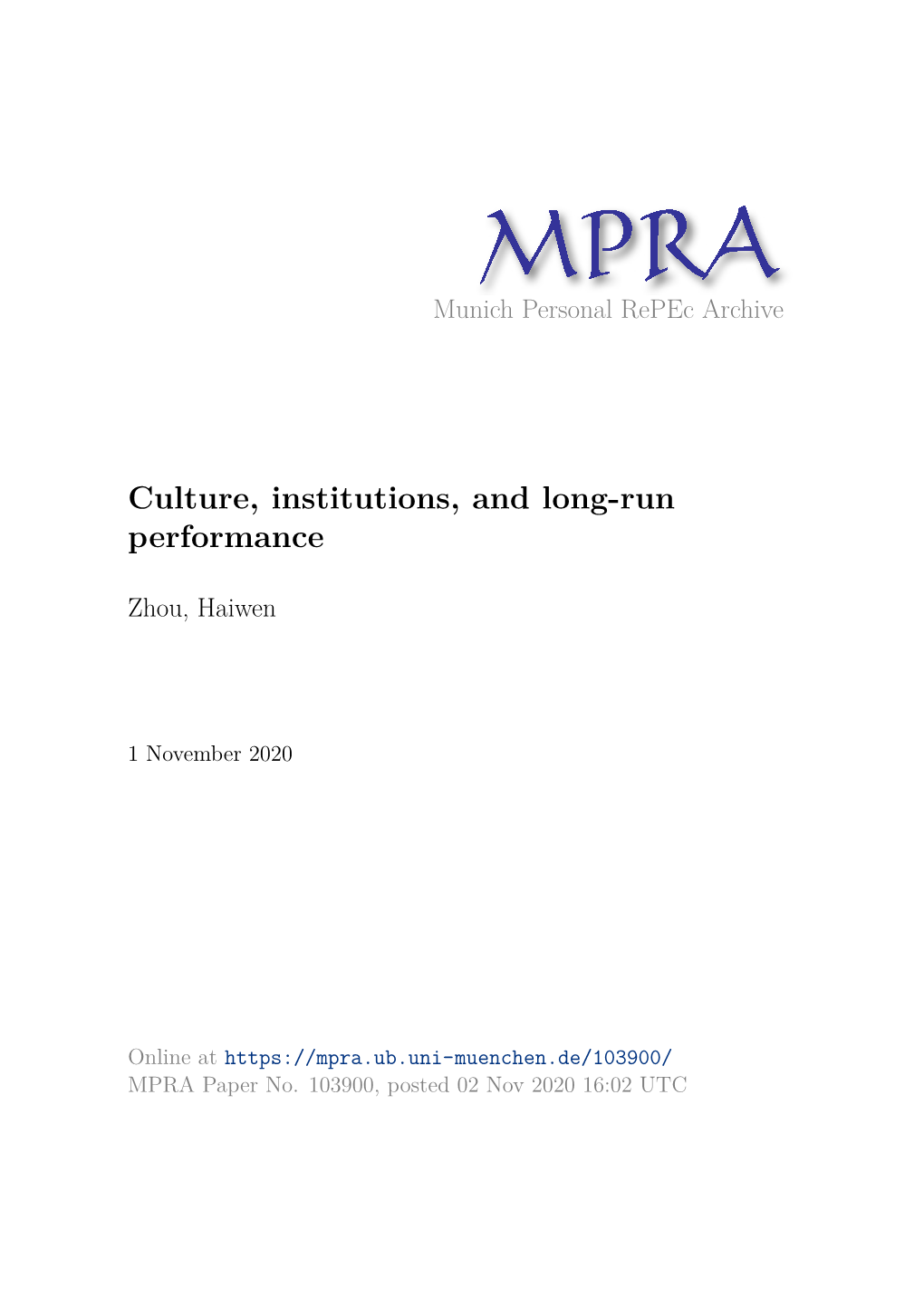 Culture, Institutions, and Long-Run Performance