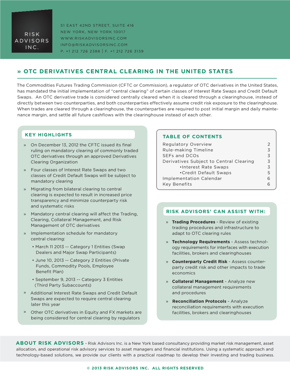 Otc Derivatives Central Clearing in the United States
