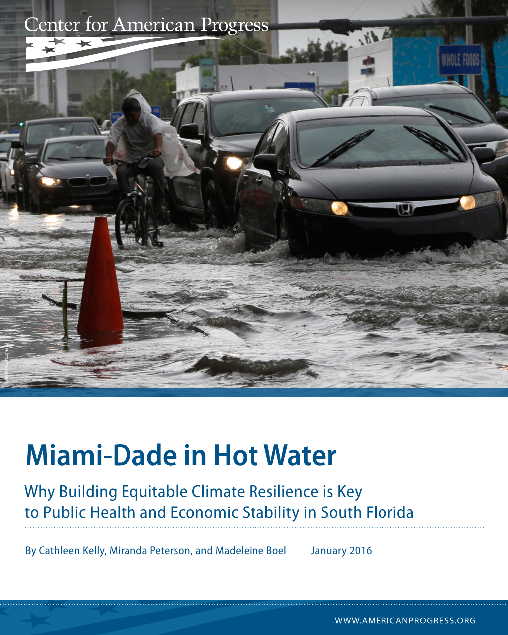 Miami-Dade in Hot Water Why Building Equitable Climate Resilience Is Key to Public Health and Economic Stability in South Florida