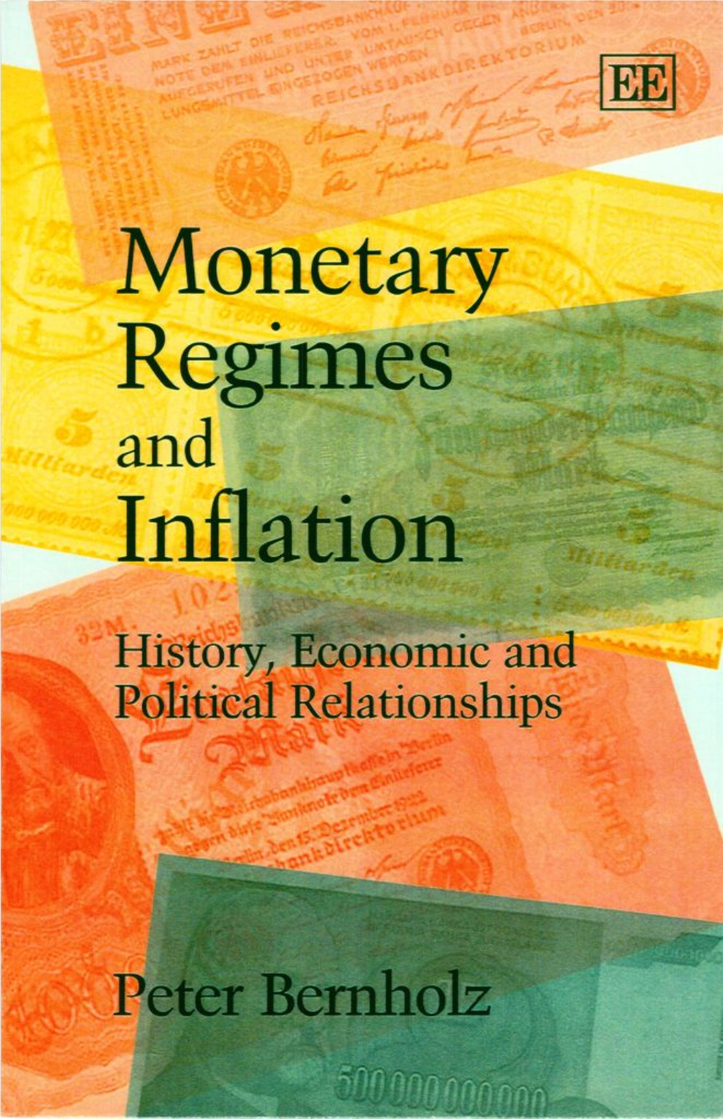 Monetary Regimes and Inflation History Economic and Political