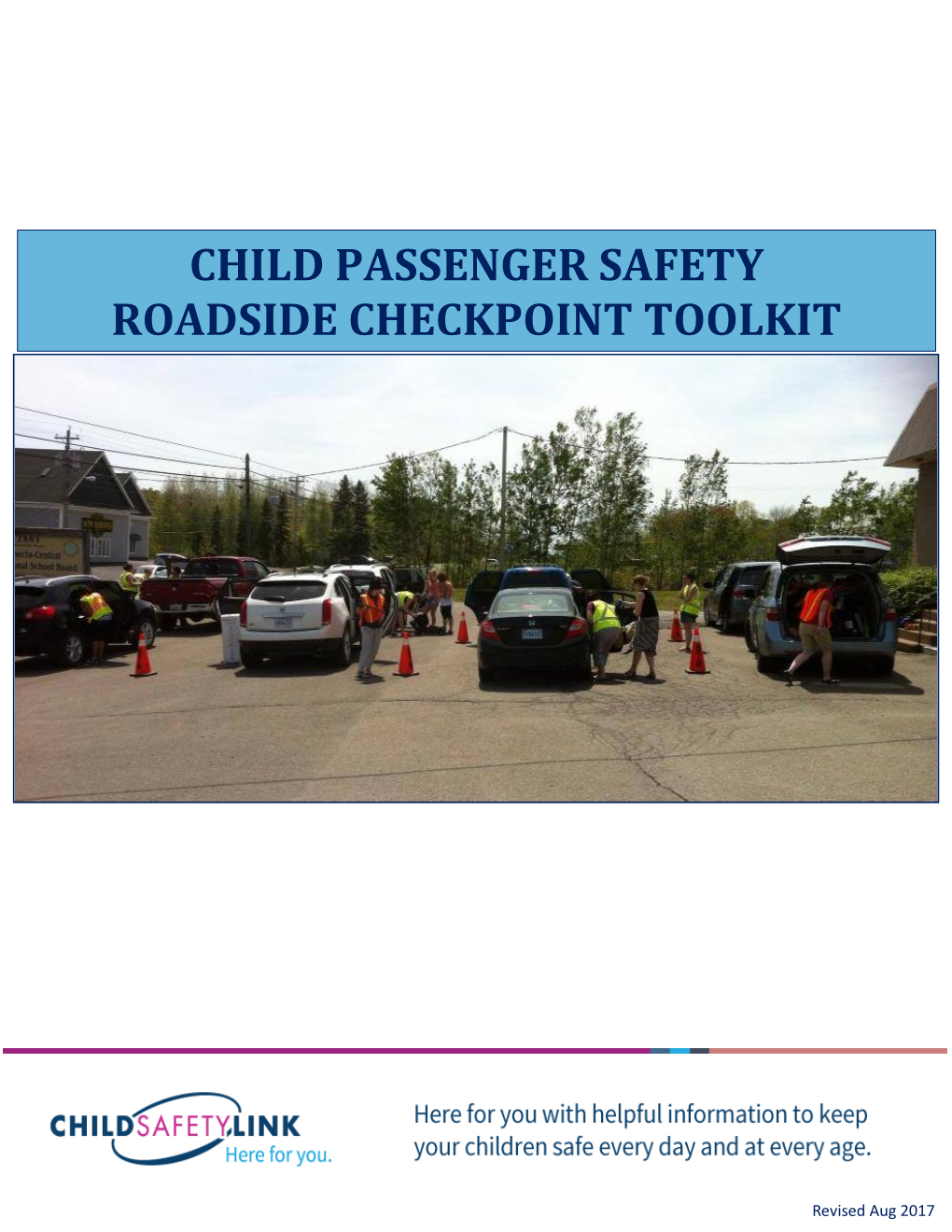 Child Passenger Safety Roadside Checkpoint Toolkit