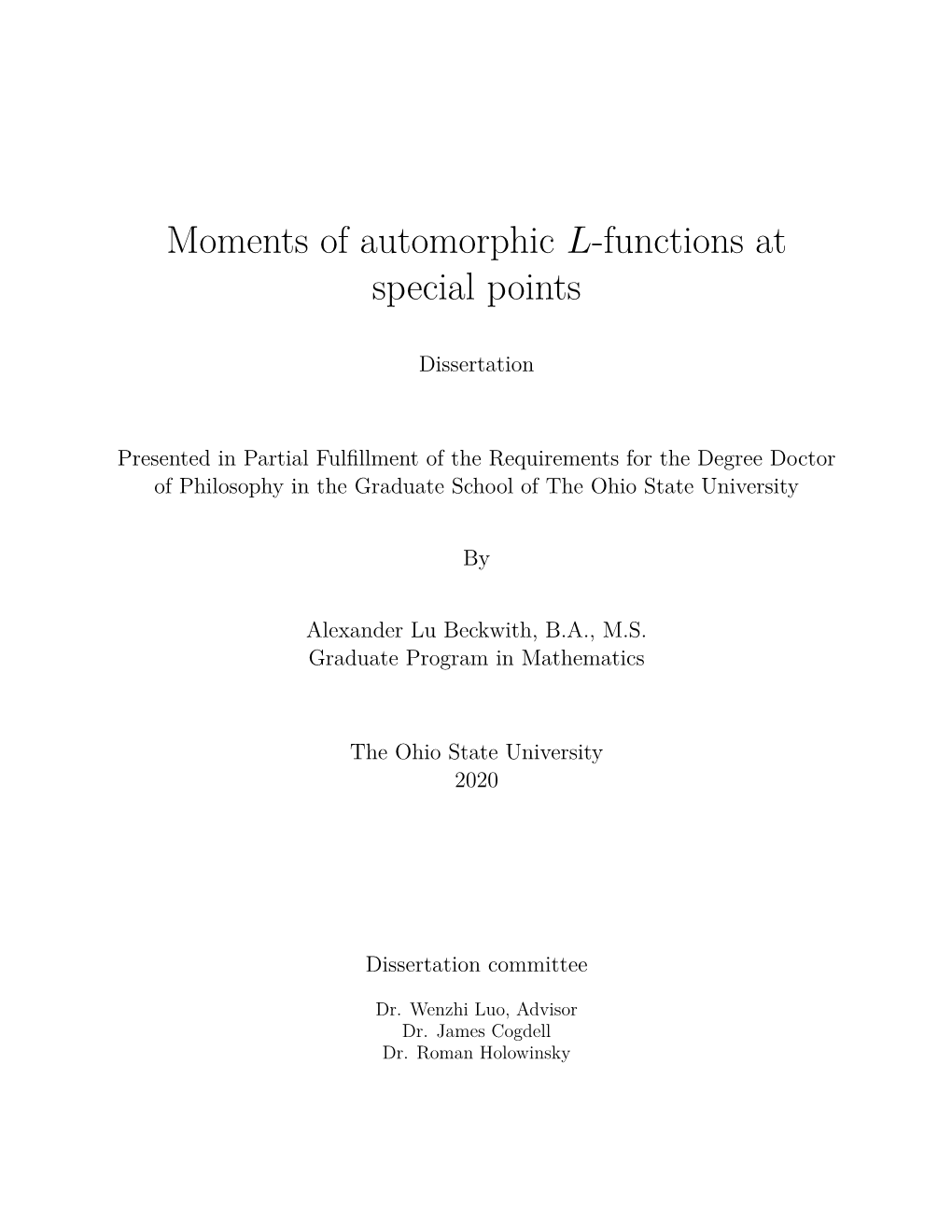 Moments of Automorphic L-Functions at Special Points