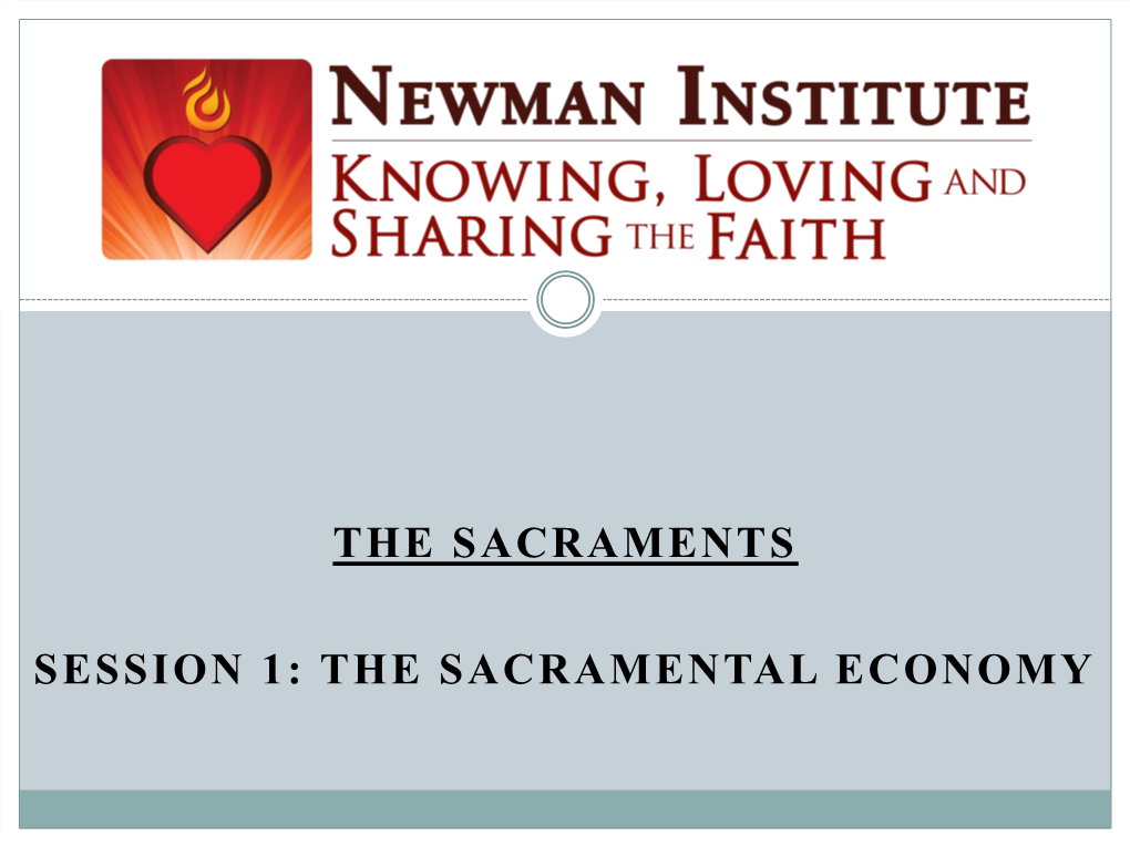 The Sacramental Economy