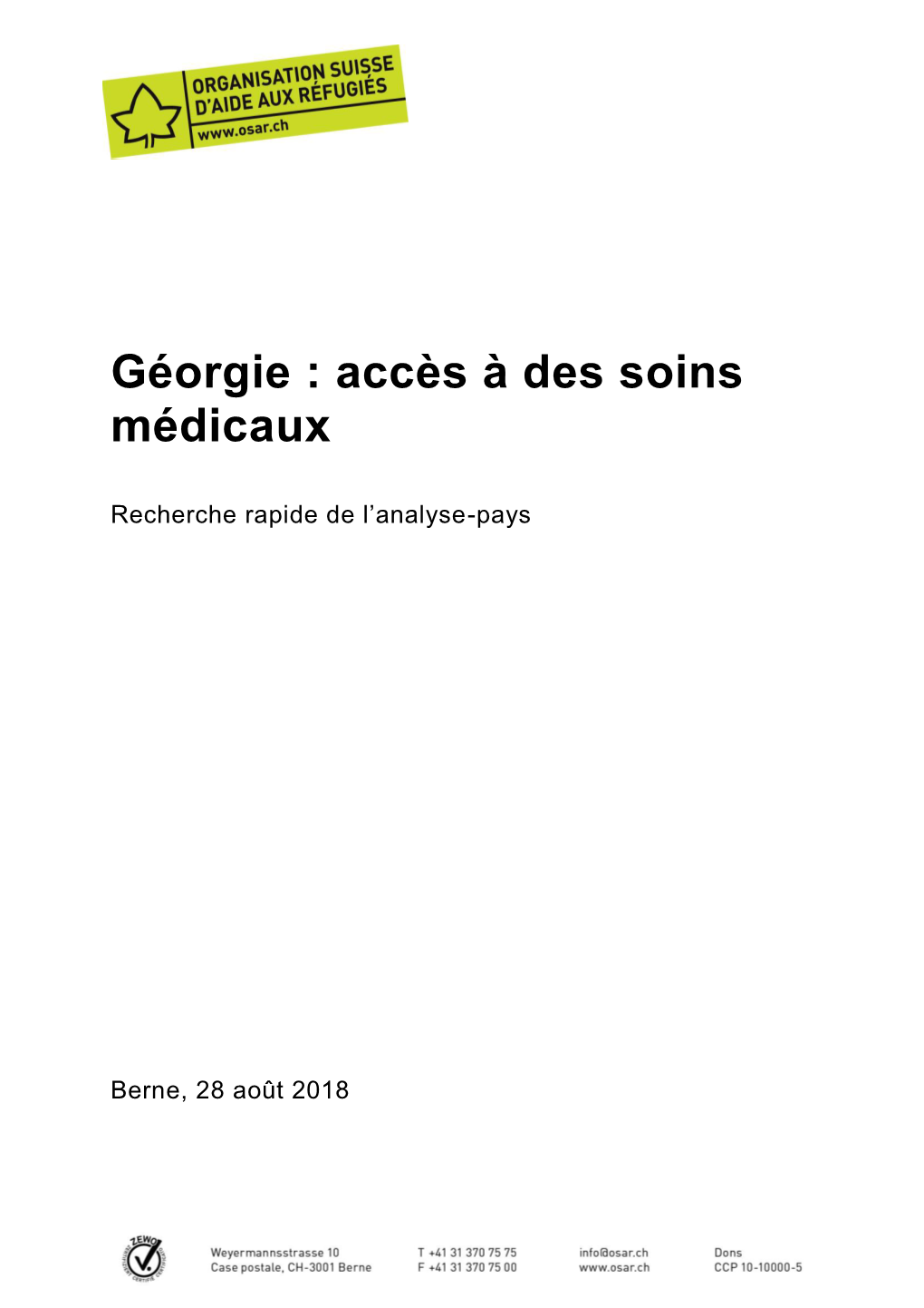 Géorgie : Accès À Des Soins Médicaux