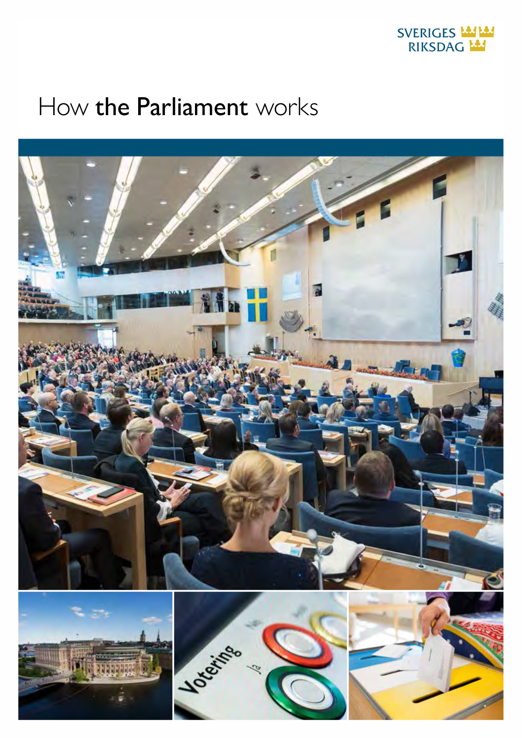 How the Parliament Works 2 | the Swedish Parliament