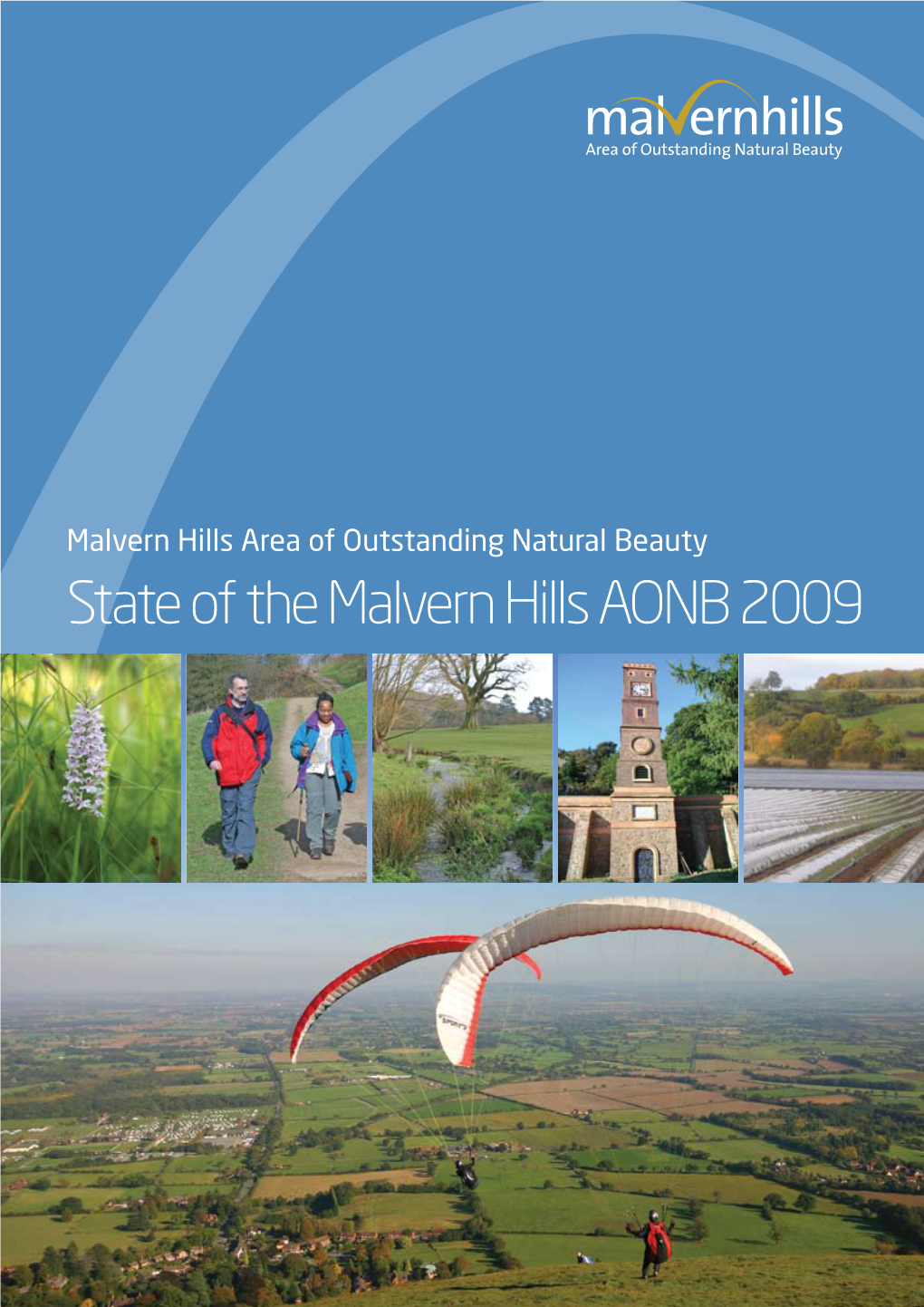 State of the Malvern Hills AONB 2009