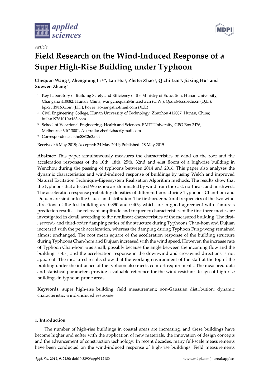 Field Research on the Wind-Induced Response of a Super High-Rise Building Under Typhoon
