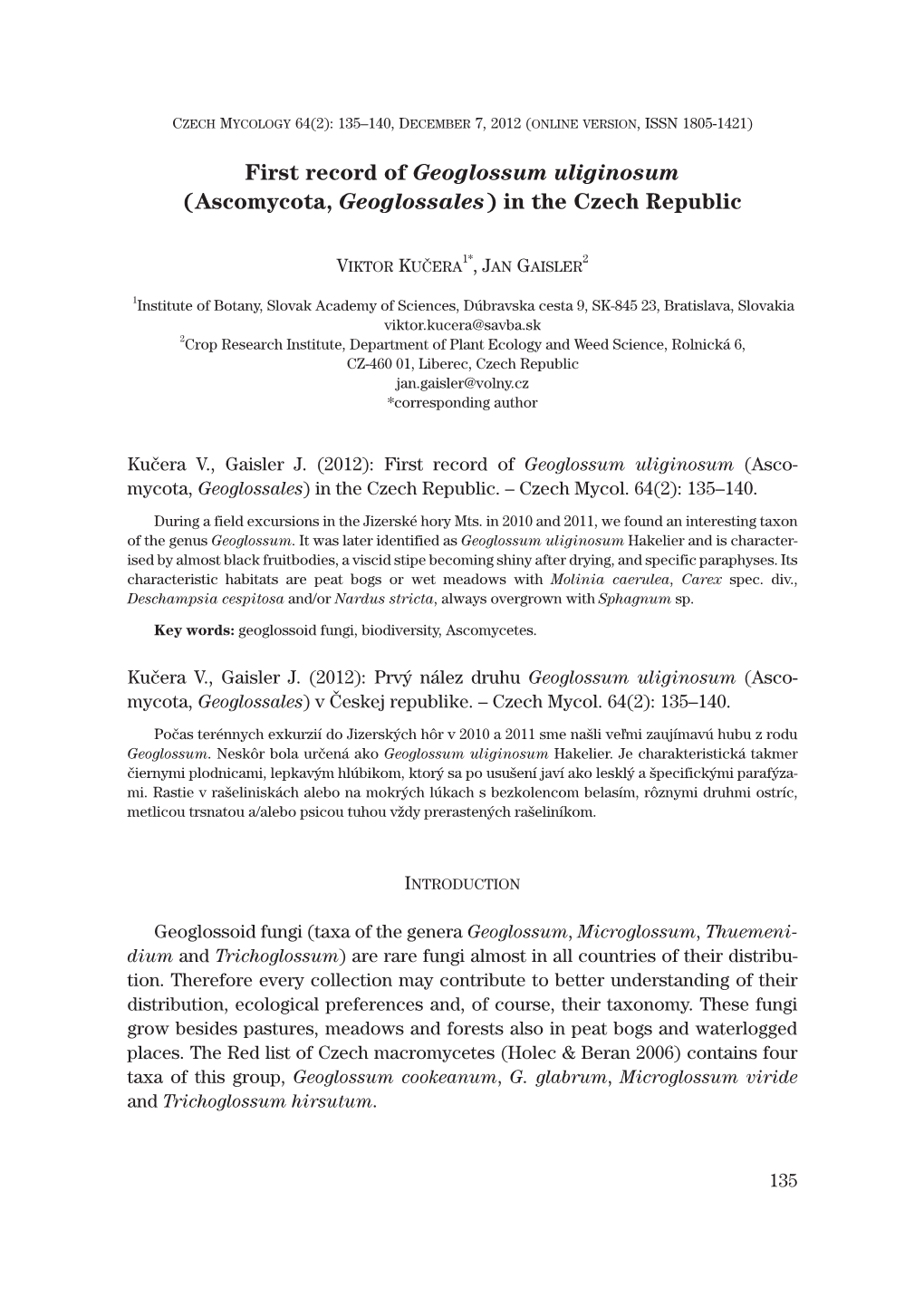 First Record of Geoglossum Uliginosum (Ascomycota, Geoglossales) in the Czech Republic