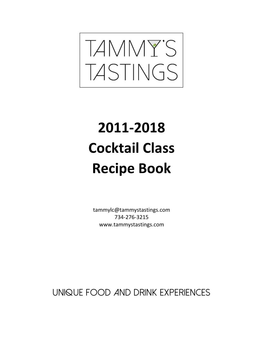 2011-2018 Cocktail Class Recipe Book