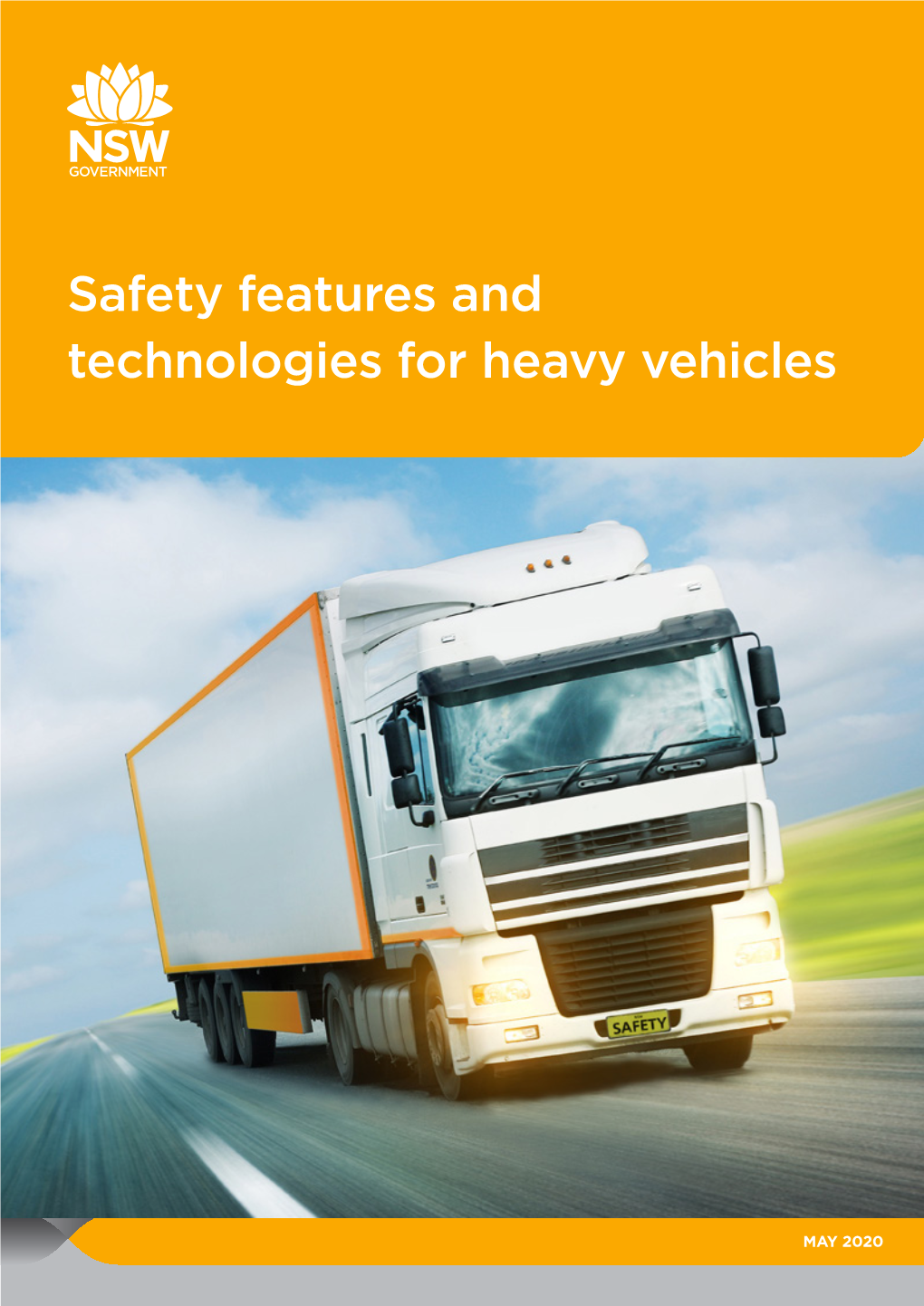 Safety Features and Technologies for Heavy Vehicles 2020