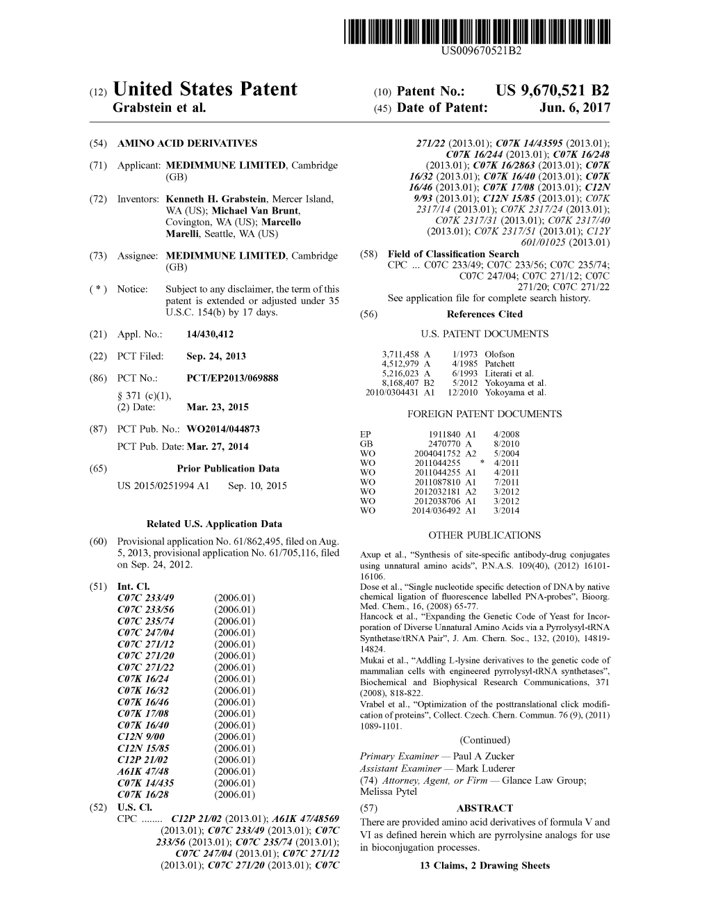 (12) United States Patent (10) Patent No.: US 9,670,521 B2 Grabstein Et Al