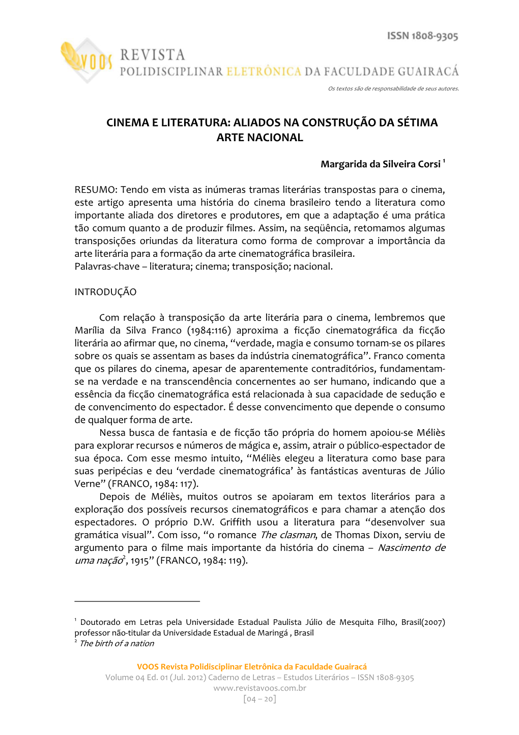 Cinema E Literatura: Aliados Na Construção Da Sétima Arte Nacional