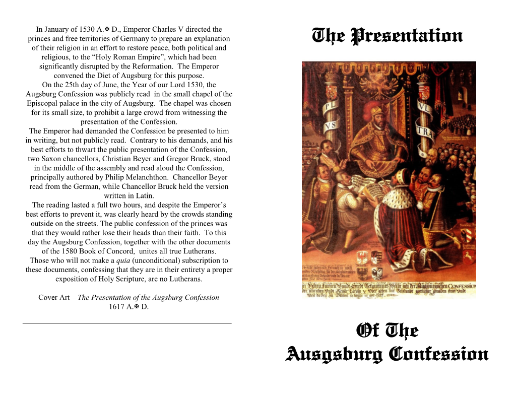 Presentation of the Augsburg Confession 1617 A. D