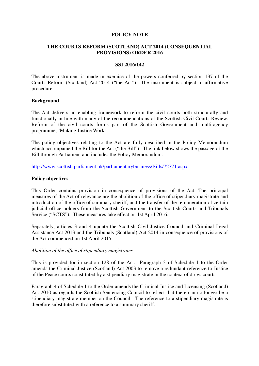 The Courts Reform (Scotland) Act 2014 (Consequential Provisions) Order 2016