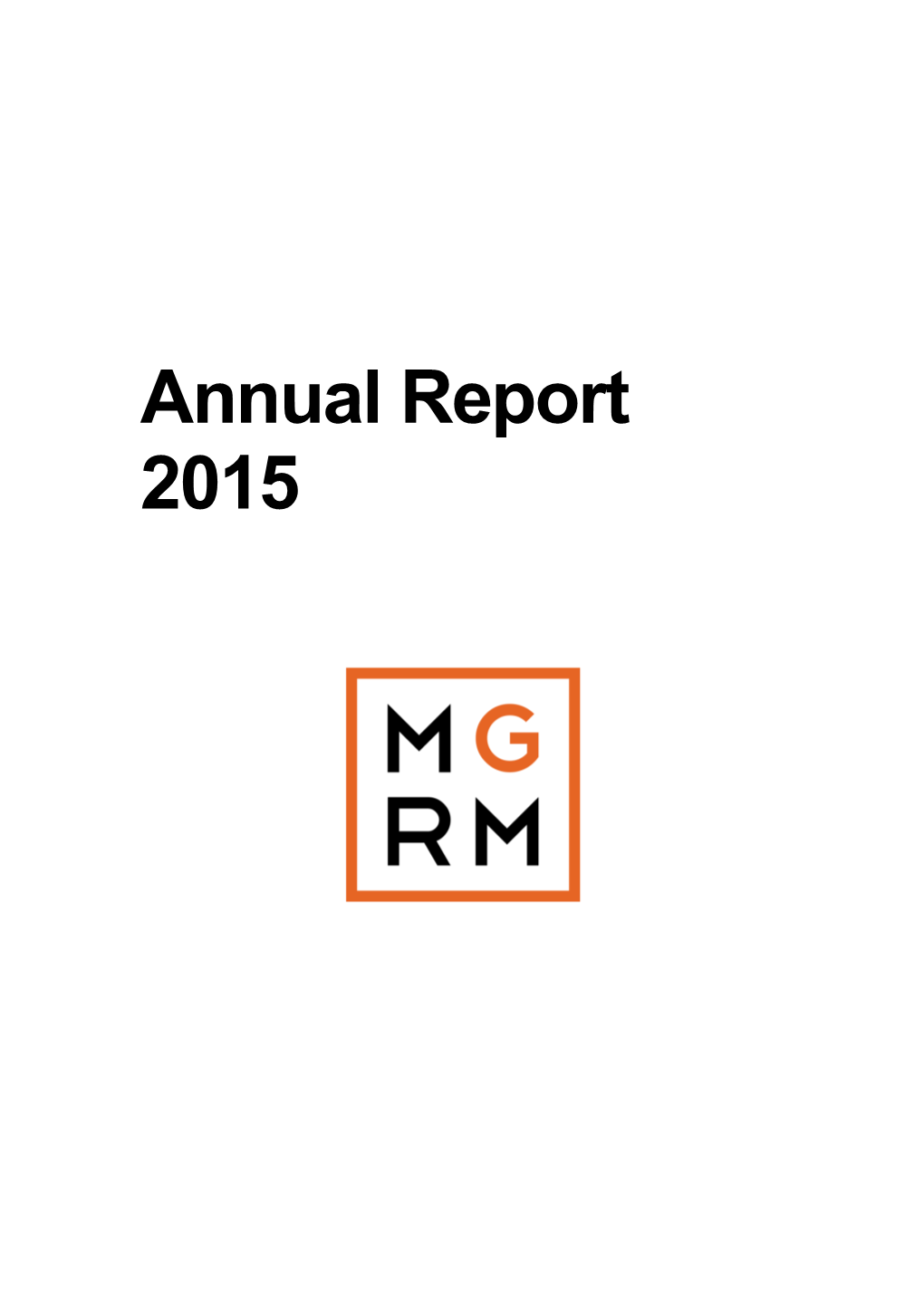 Mgrm Annual Report 2015 2