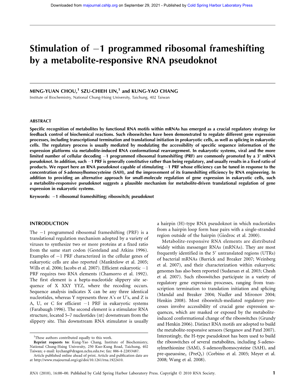 Stimulation of À1 Programmed Ribosomal Frameshifting by a Metabolite-Responsive RNA Pseudoknot