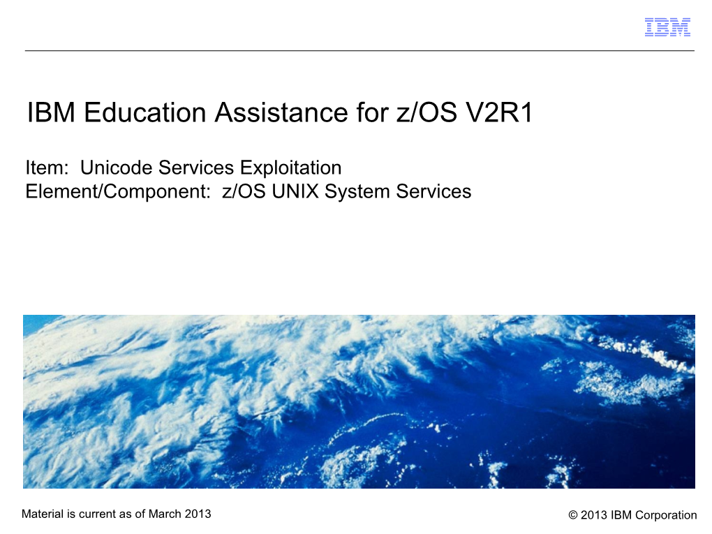 IBM Education Assistance for Z/OS V2R1