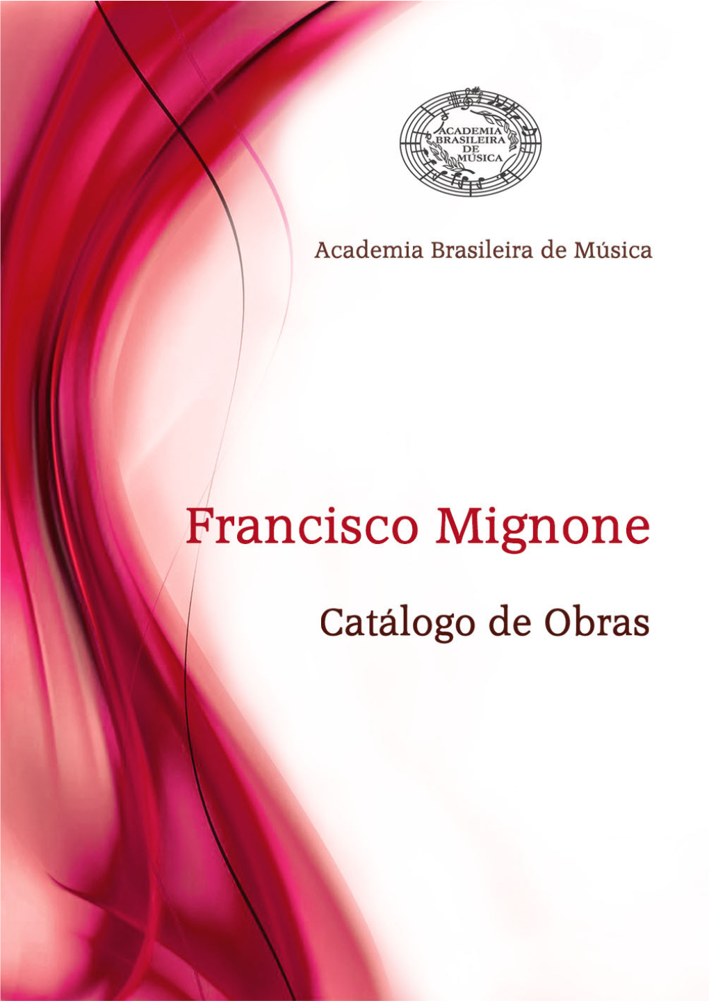Francisco Mignone Catálogo De Obras