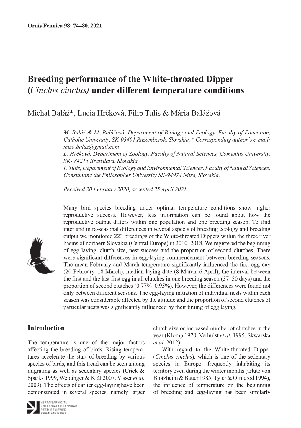 Breeding Performance of the White-Throated Dipper (Cinclus Cinclus) Under Different Temperature Conditions