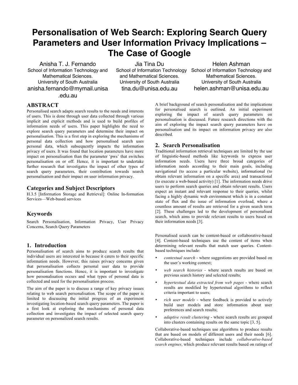 Personalisation of Web Search: Exploring Search Query Parameters and User Information Privacy Implications – the Case of Google Anisha T