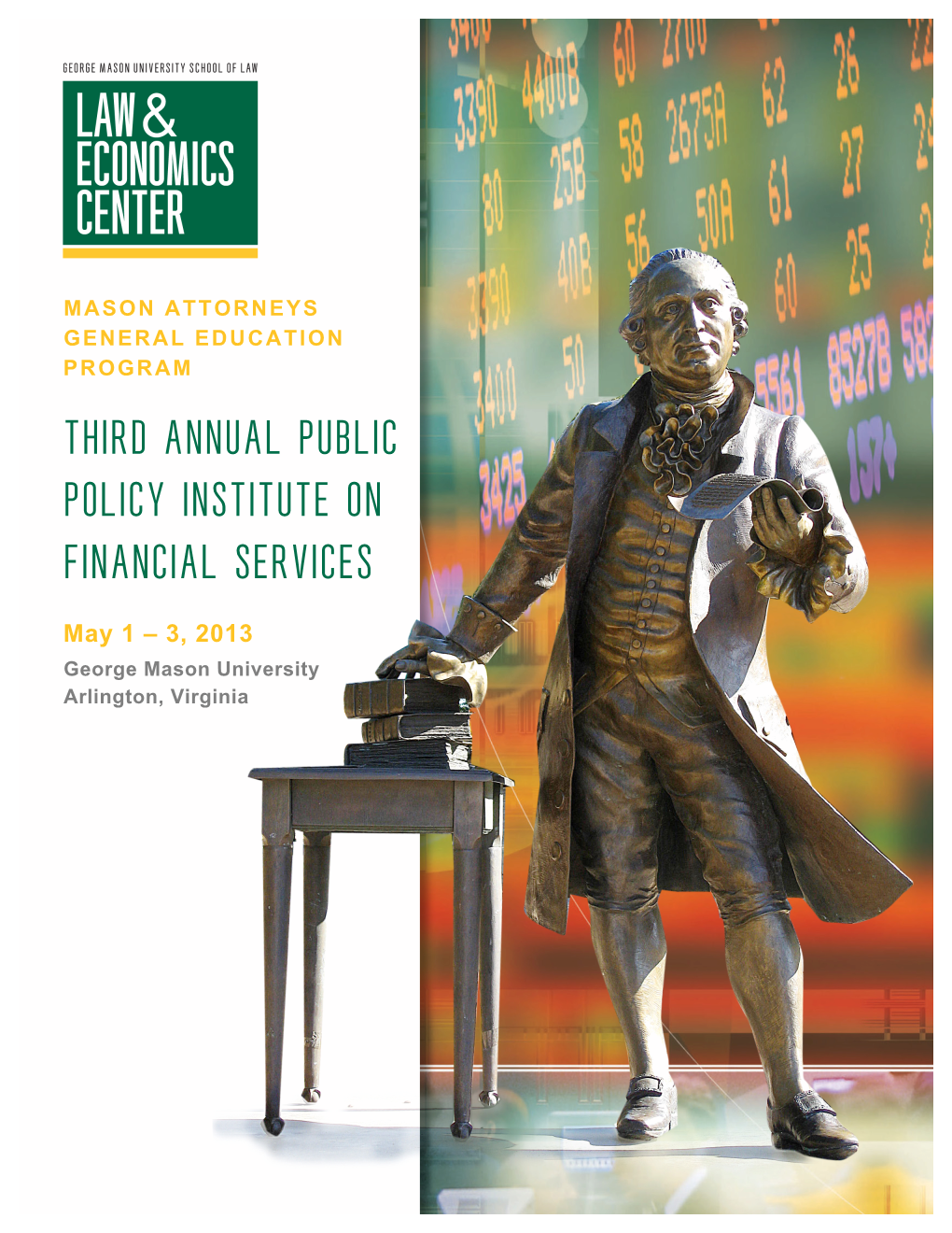 Third Annual Public Policy Institute on Financial Services