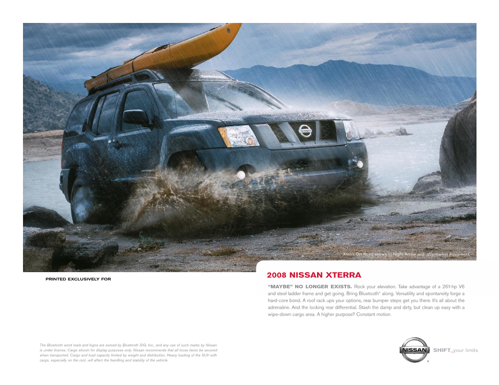 2008 Nissan Xterra Printed Exclusively for “MAYBE” NO LONGER EXISTS