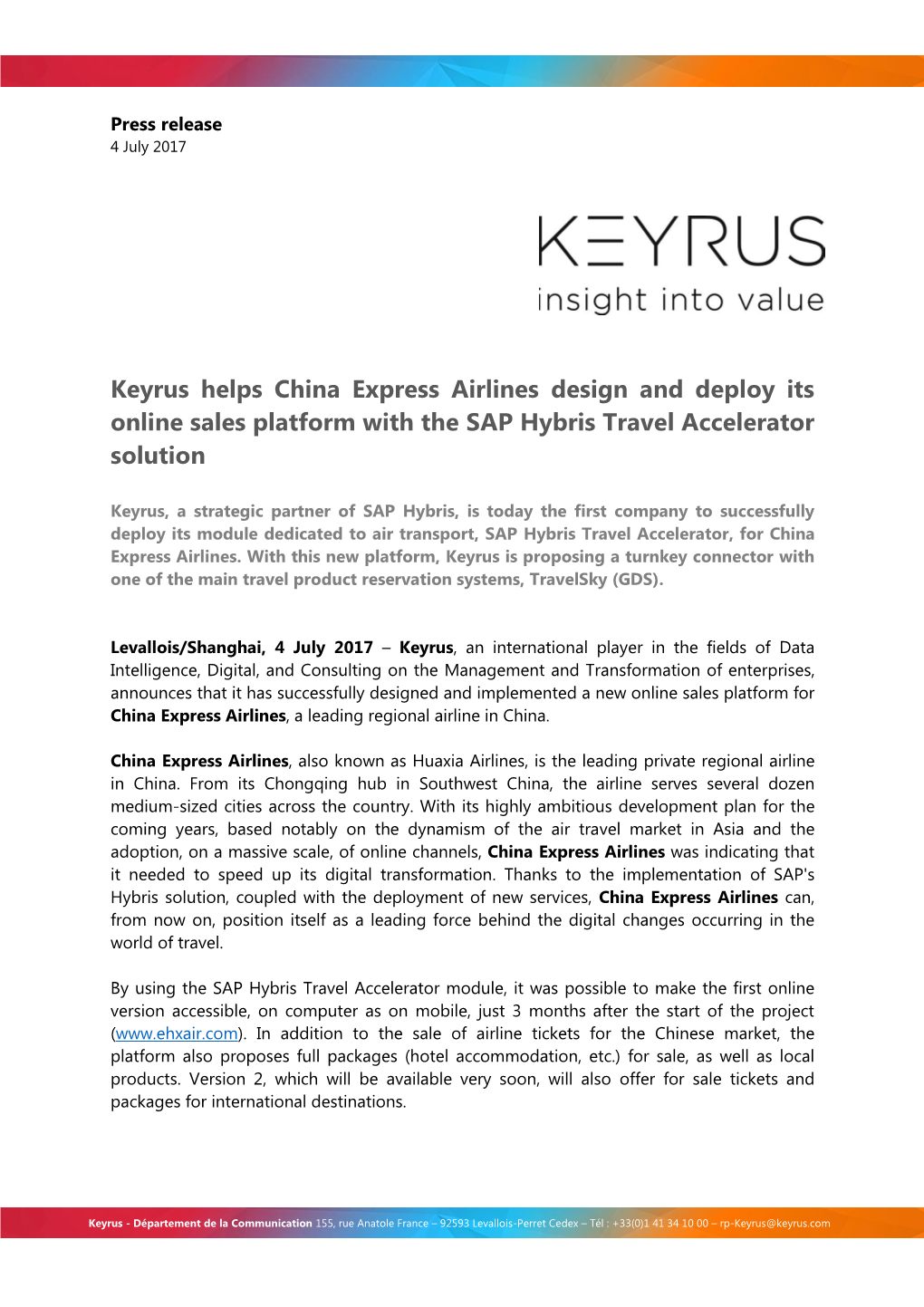 Keyrus Helps China Express Airlines Design and Deploy Its Online Sales Platform with the SAP Hybris Travel Accelerator Solution