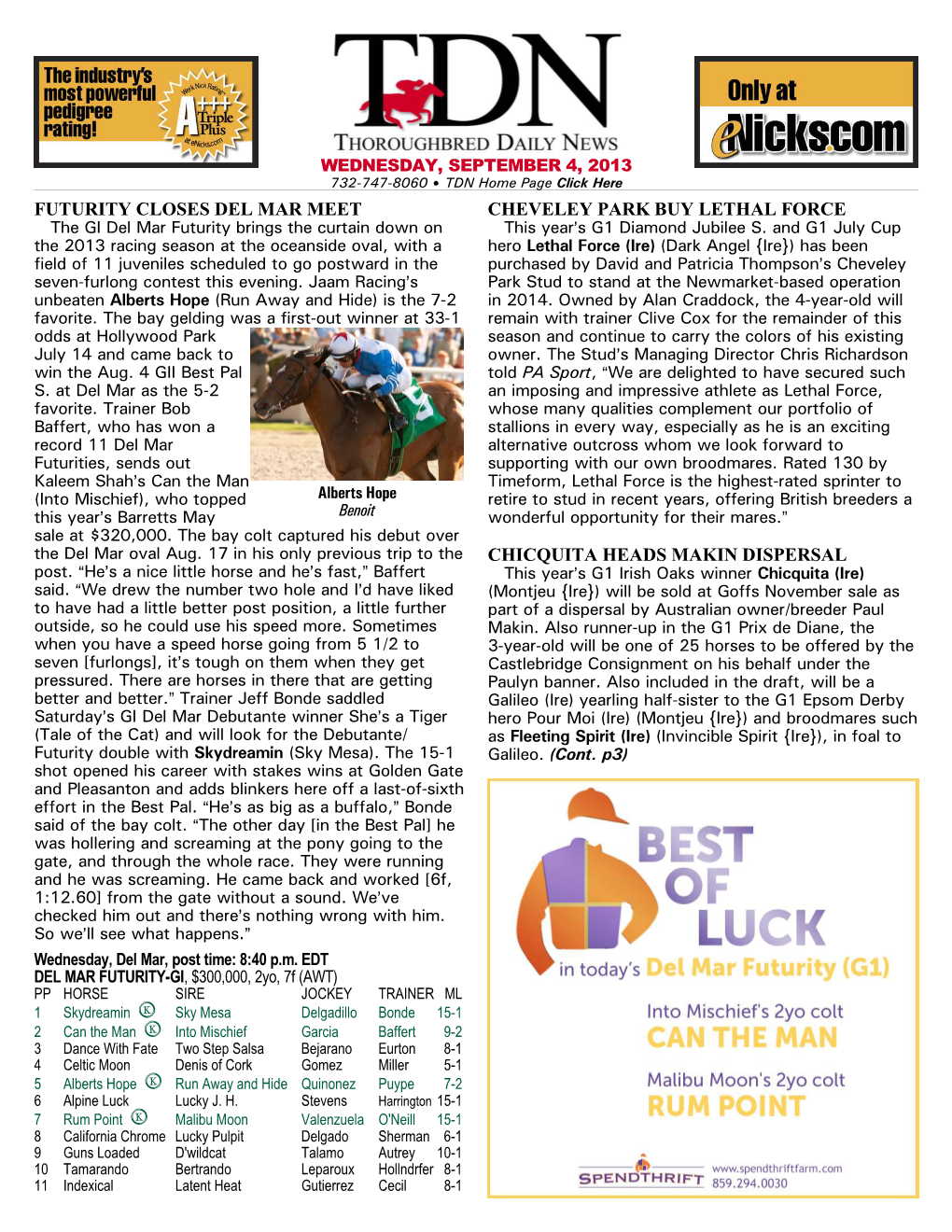 Futurity Closes Del Mar Meet Cheveley Park Buy Lethal Force Chicquita Heads Makin Dispersal