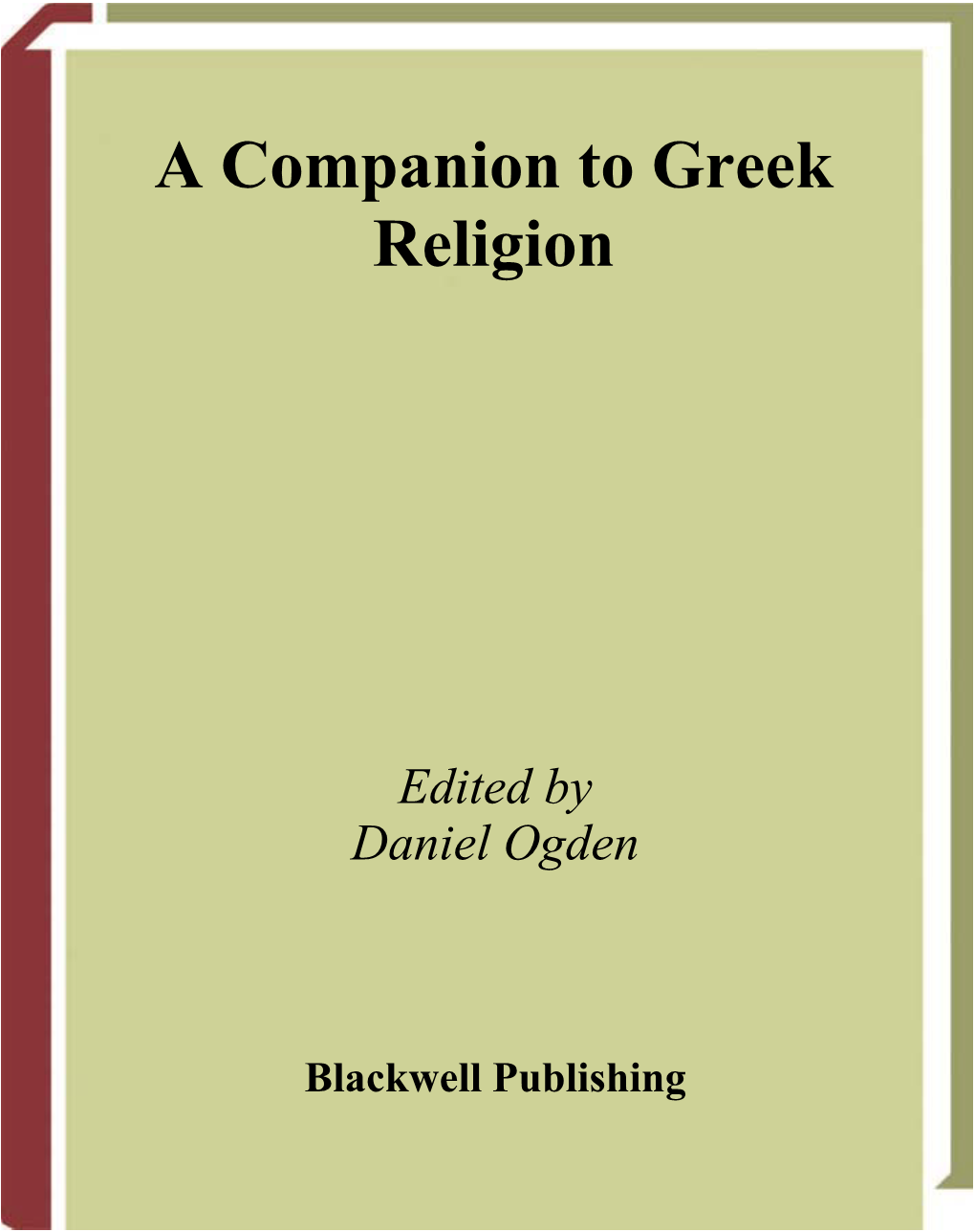 A Companion to Greek Religion