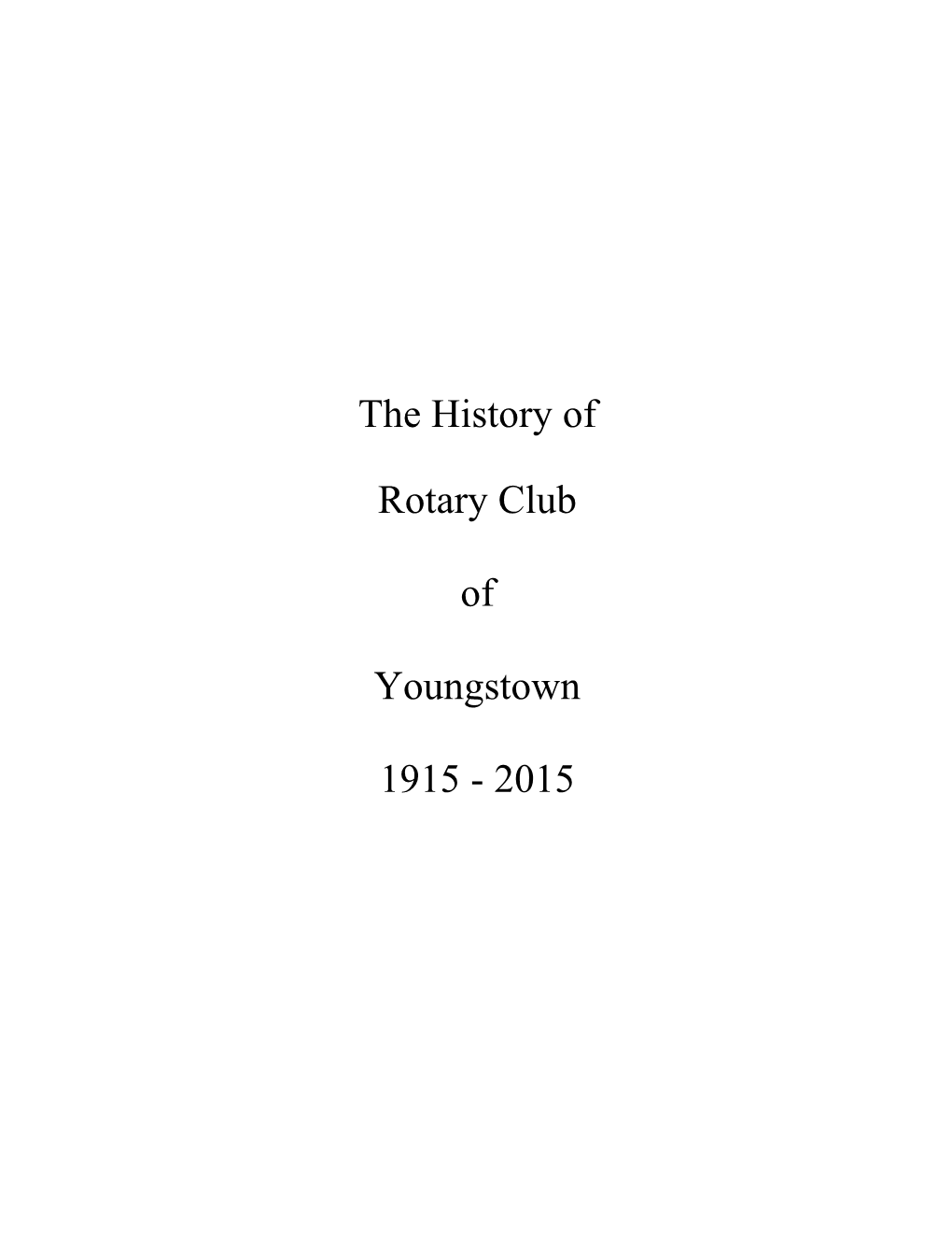 The History of Rotary Club of Youngstown 1915