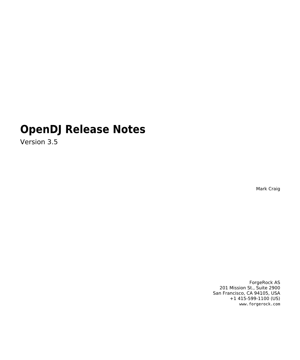 Opendj Release Notes Version 3.5