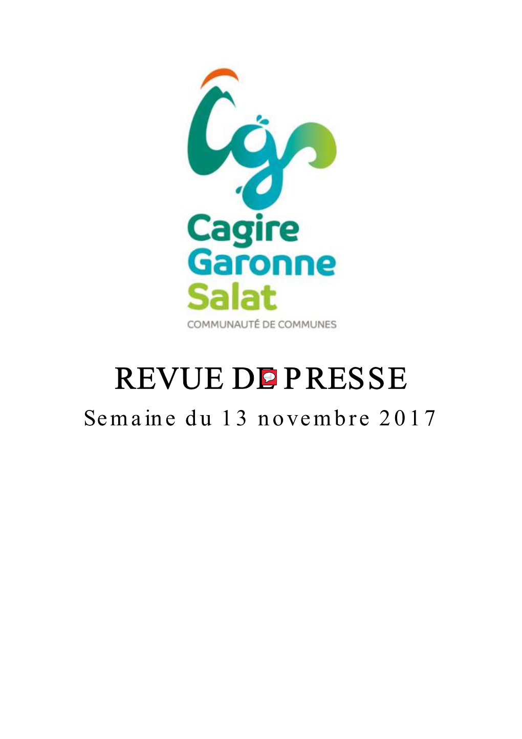 REVUE DE PRESSE Semaine Du 13 Novembre 2017 Saint-Gaudinois