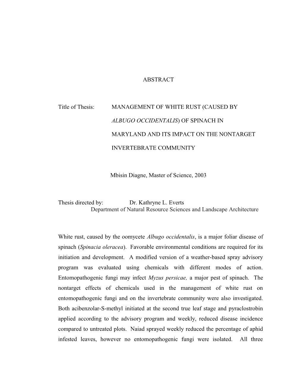 Epidemiology and Management of White Rust (Caused by Albugo Occidentalis) of Spinach in Maryland