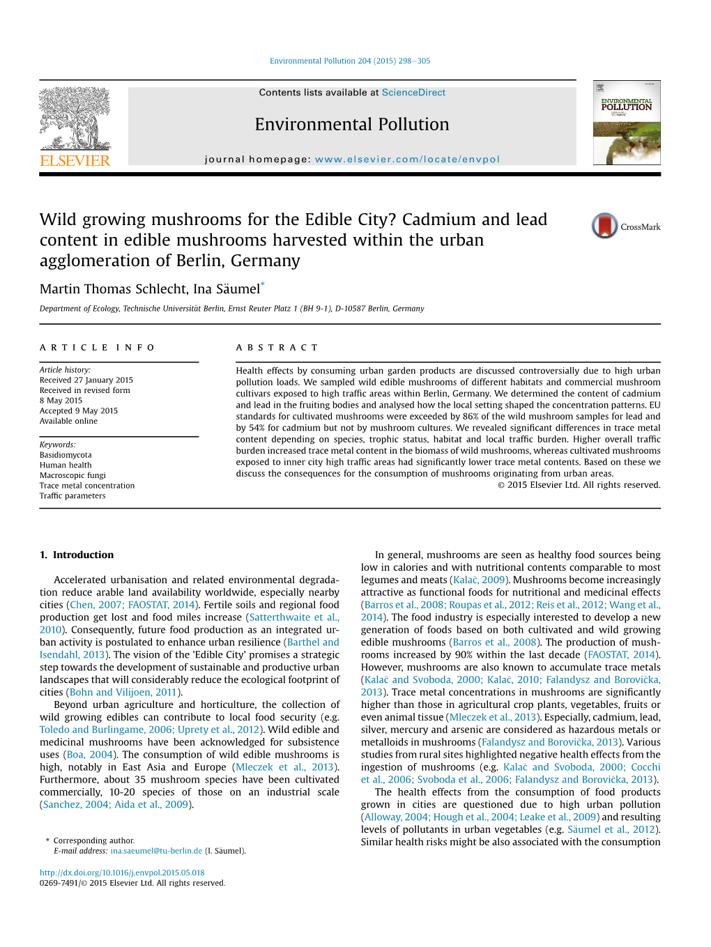 Wild Growing Mushrooms for the Edible City? Cadmium and Lead Content in Edible Mushrooms Harvested Within the Urban Agglomeration of Berlin, Germany