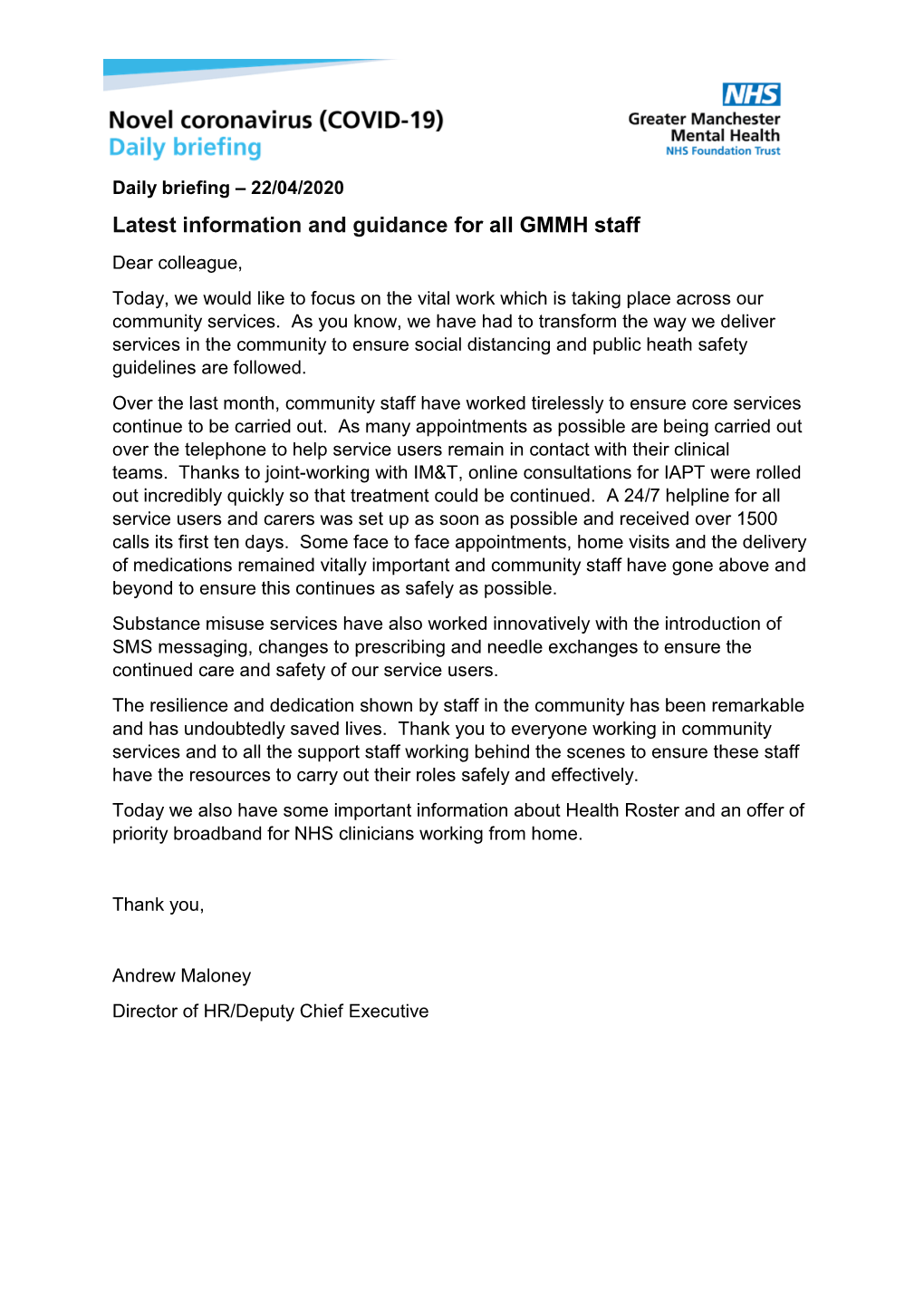 Latest Information and Guidance for All GMMH Staff Dear Colleague, Today, We Would Like to Focus on the Vital Work Which Is Taking Place Across Our Community Services